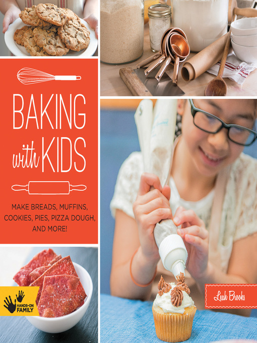 Title details for Baking with Kids by Leah Brooks - Wait list